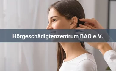 iffland.hören 4 Hörgeräte-Reparaturdienst Hörgeschädigtenzentrum BAO e.V.