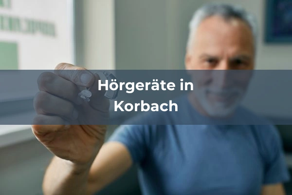 Hörgeräteakustiker in Hessen 42 Hörgeräteakustiker in Korbach