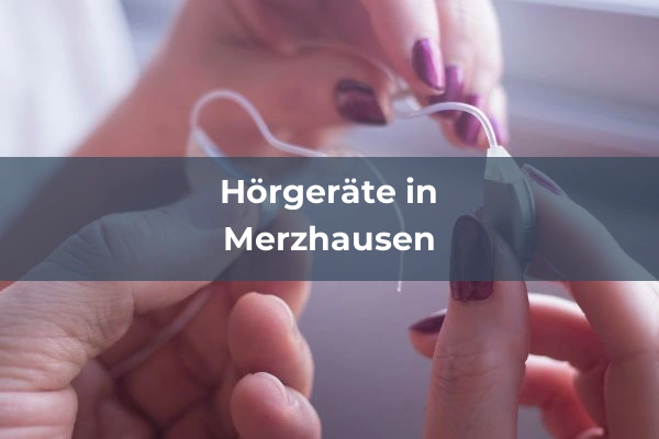 Hörgeräteakustiker in Baden-Württemberg 52 Hörgeräteakustiker in Merzhausen